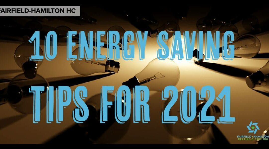 Top 10 Energy Saving Tips for 2021